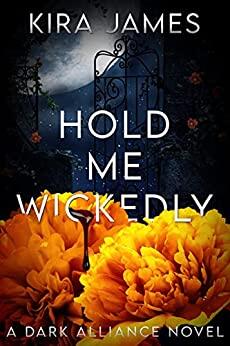 Hold Me Wickedly