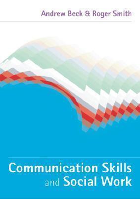 Communication Skills And Social Work