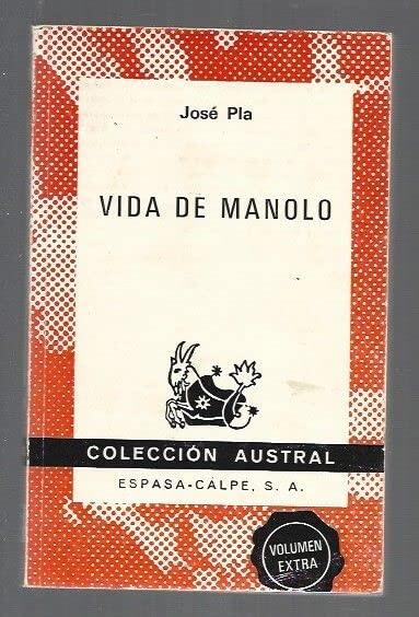 Vida de Manolo (Colección austral ; 1600)