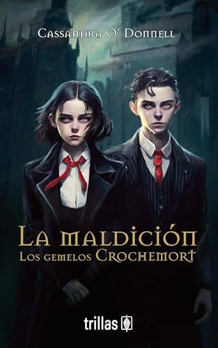 La maldición: Los gemelos Crochemort