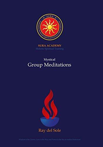 Mystical Group Meditations