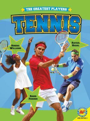 Tennis - The Greatest Players
