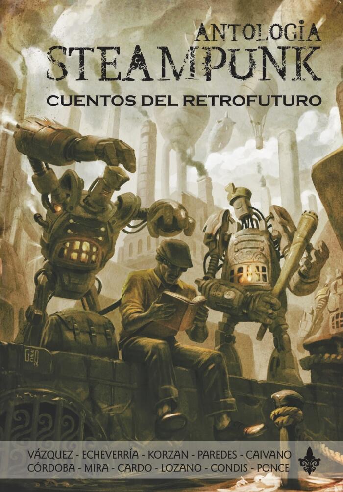 Antología Steampunk - Cuentos del Retrofuturo