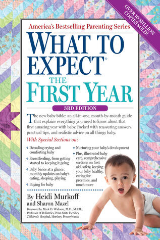 What to Expect the First Year (What to Expect