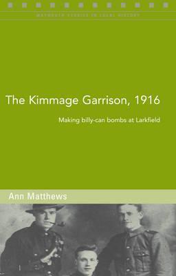 The Kimmage Garrison, 1916: Making Billy-Can Bombs at Larkfield (88)