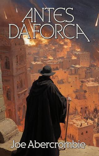 Antes da forca (A Primeira Lei Livro 2)