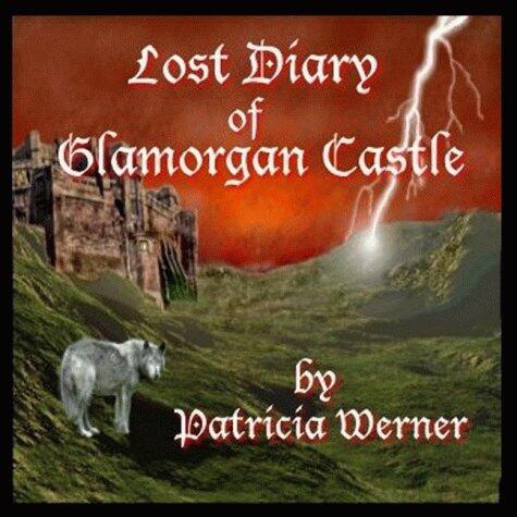 Lost Diary of Glamorgal Castle