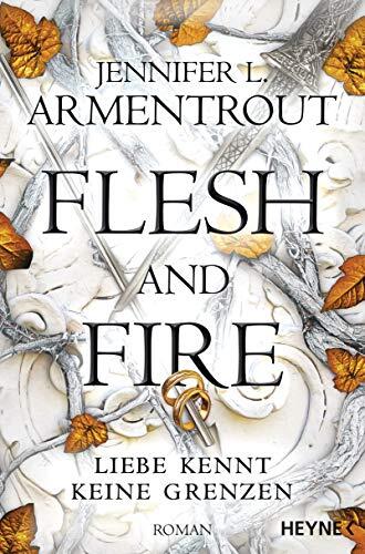 Flesh and Fire: Liebe kennt keine Grenzen