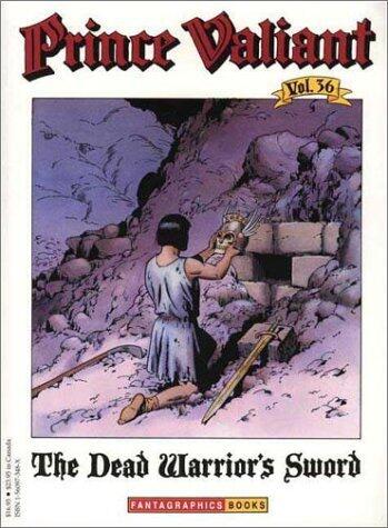 Prince Valiant, Vol. 36 : The Dead Warrior's Sword