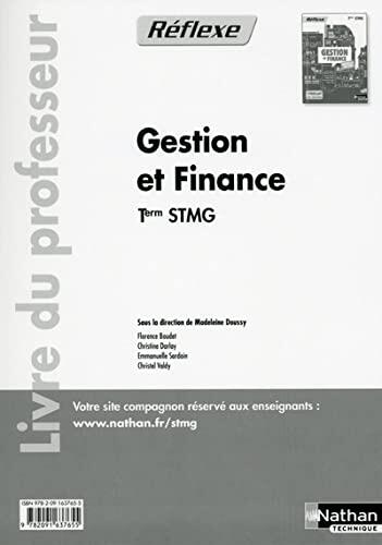 Gestion et finance - Tle STMGPochette Réflexe STMG Livre du professeur
