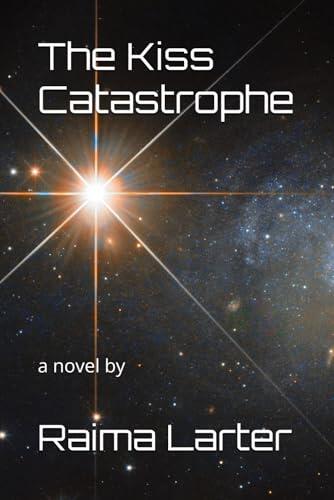 The Kiss Catastrophe
