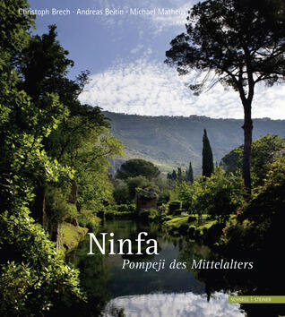 Ninfa: The Most Romantic Garden in the World