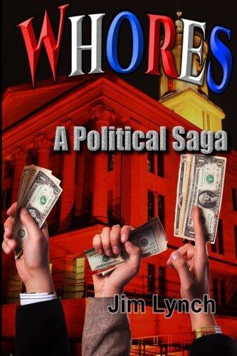 Whores -- A Political Saga