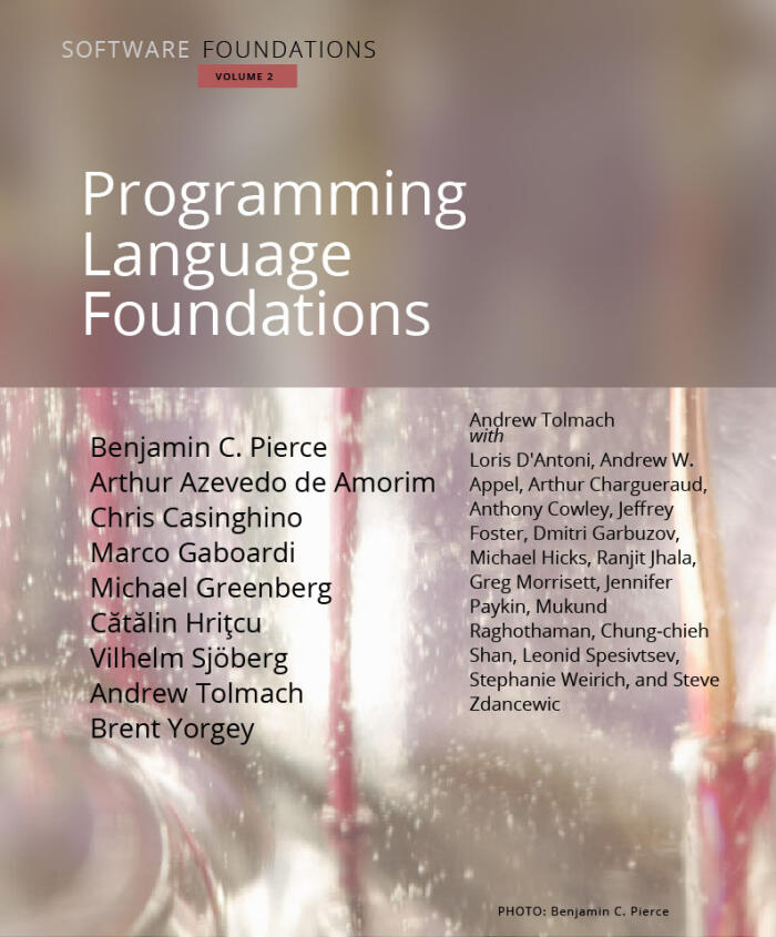 Software Foundations, Volume 2: Programming Language Foundations
