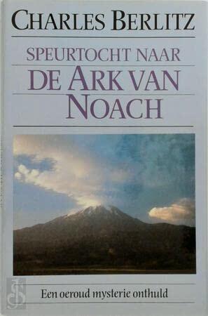 Speurtocht naar de ark van Noach