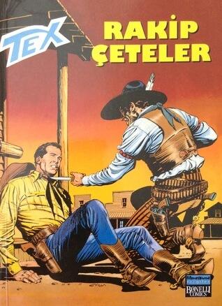 Tex Sayı 3: Rakip Çeteler