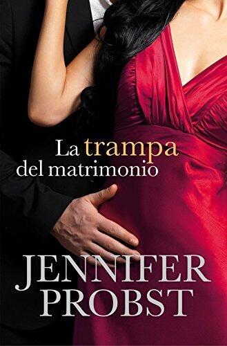 La trampa del matrimonio