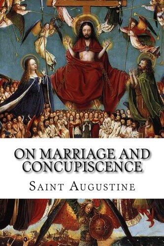 On Marriage and Concupiscence