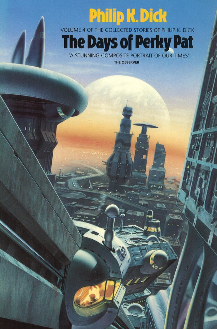 The Collected Stories of Philip K. Dick, Volume 4: The Days of Perky Pat
