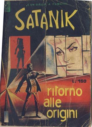 Satanik n. 26:  Ritorno alle origini