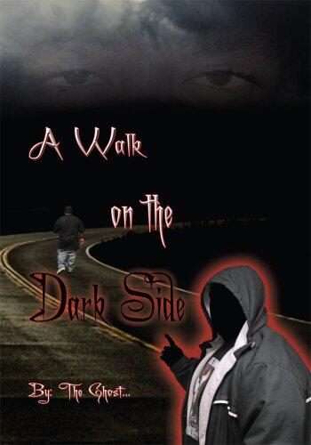 A Walk on the Dark Side