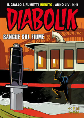 Diabolik anno LIV n. 11: Sangue sul fiume