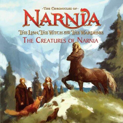 The Creatures Of Narnia (Adaptation)
