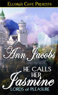 He Calls Her Jasmine