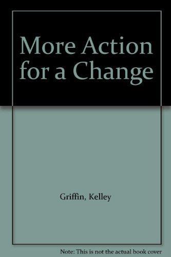 More Action for a Change