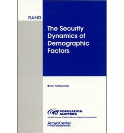 The Security Dynamics of Demographic Factors