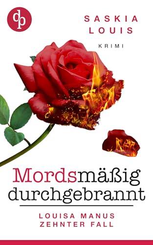 Mordsmäßig durchgebrannt