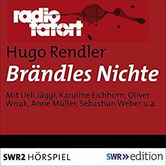 Brändles Nichte: Radio Tatort - SWR