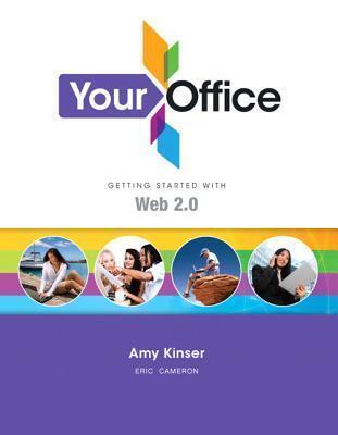 Your Office: Getting Started With Web 2.0