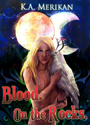 Blood. On the Rocks.