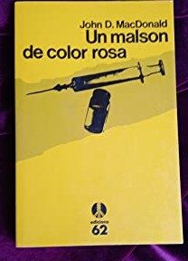 Un malson de color rosa