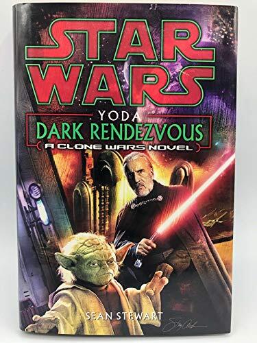 Star Wars Yoda Dark Rendezvous A Clone Wars Novel