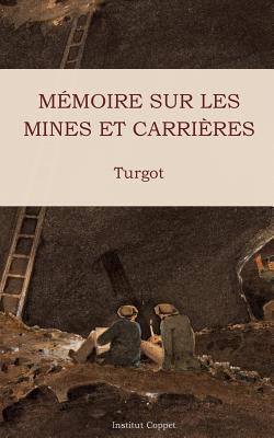 Mémoire Sur Les Mines Et Carrières