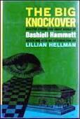 The Big Knockover: Selected Stories and Short Novels