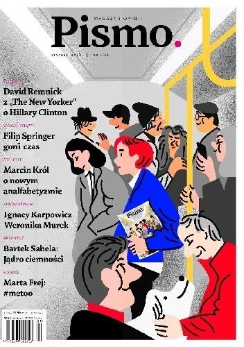 Pismo. Magazyn Opinii, nr 1/2018