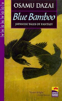 Blue Bamboo: Japanese Tales of Fantasy