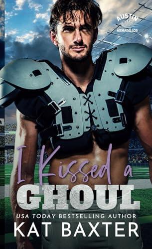 I Kissed A Ghoul