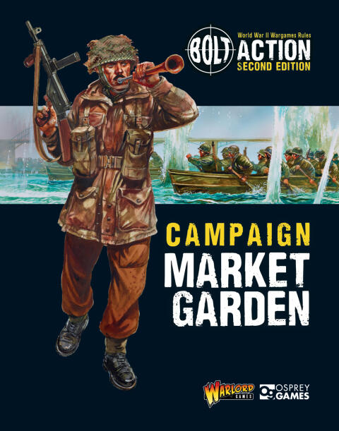 Bolt Action: Campaign (Market Garden)