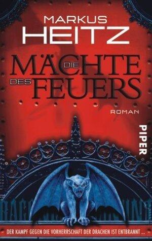 Die Mächte des Feuers