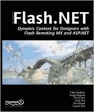Flash.NET - Dynamic Content for Designers with Flash Remoting MX and ASP.NET