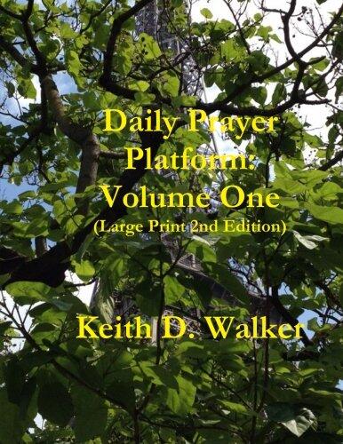 Daily Prayer Platform (Volume One)