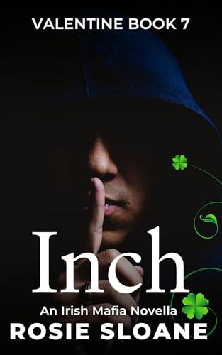 Inch: An Irish Mafia Novella