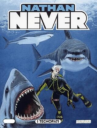 Nathan Never n. 171: I tecnopati