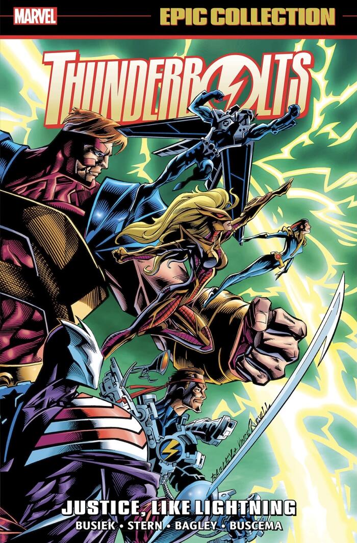 Thunderbolts Epic Collection, Vol. 1: Justice, Like Lightning