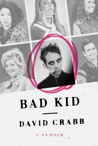 Bad Kid: A Memoir