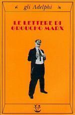 Le lettere di Groucho Marx